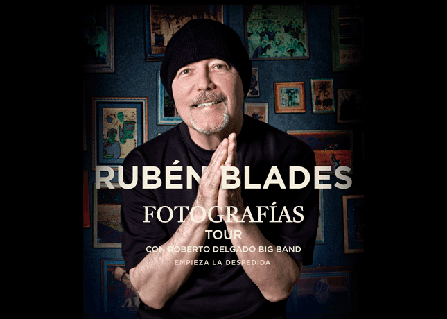 Ruben Blades Tour despedida
